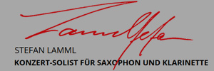logo stefan-lamml.de
Stefan Lamml
Konzert-Solist für Saxophon und Klarinette